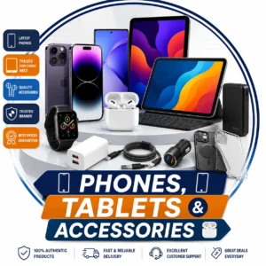 Phones, Tablets & Accessories