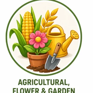 Agriculture, Flowers & Garden